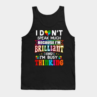 I Dont Speak Much Brilliant Autism Autistic Boys Girls Tank Top